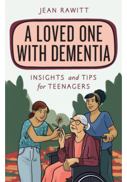 A Loved One with Dementia