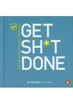 Get Shit Done