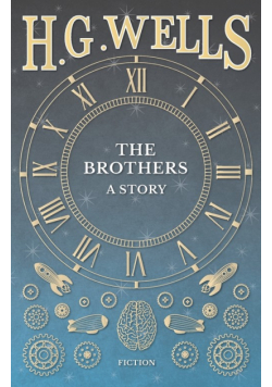 The Brothers - A Story