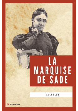 La Marquise de Sade