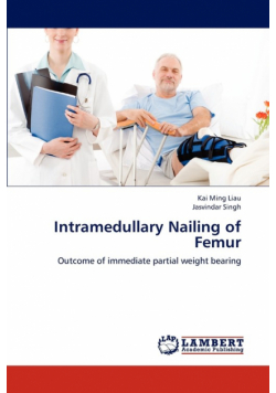Intramedullary Nailing of Femur
