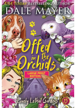 Offed in the Orchids