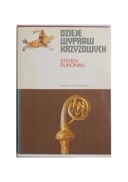 Dzieje wypraw krzyżowych, Tom III