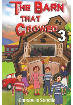 The Barn That Crowed 3