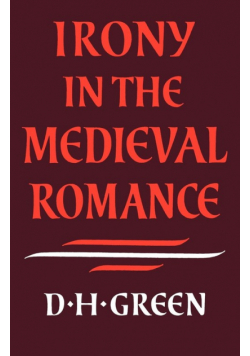 Irony in the Medieval Romance