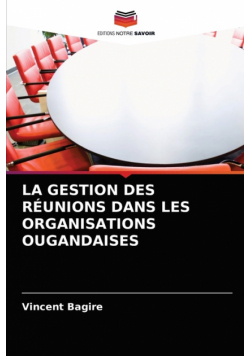La Gestion Des Réunions Dans Les Organisations Ougandaises