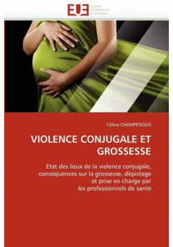 Violence conjugale et grossesse