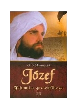 Józef. Tajemnica sprawiedliwego.