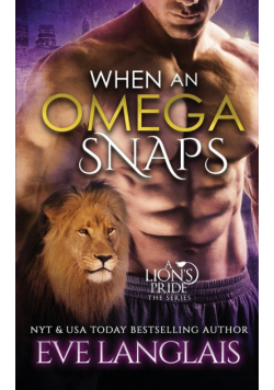 When An Omega Snaps