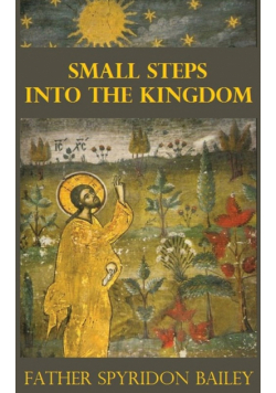 Small Steps Into The Kingdom