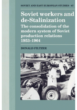 Soviet Workers and de-Stalinization