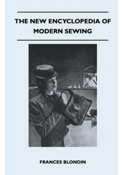 The New Encyclopedia of Modern Sewing