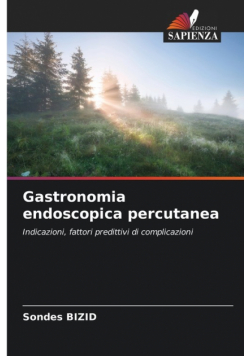 Gastronomia endoscopica percutanea