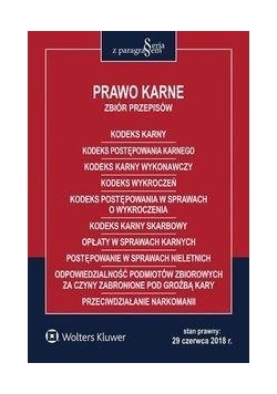 Prawo karne. Zbiór przepisów w.2018