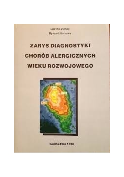 Zarys diagnostyki chorób alergicznych wieku rozwojowego
