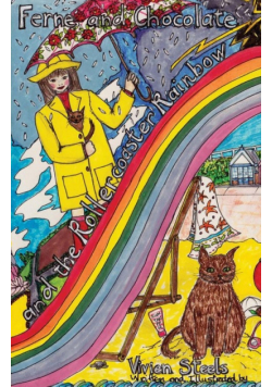 Ferne and Chocolate and the Rollercoaster Rainbow