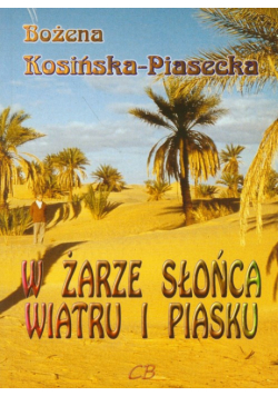 W żarze słońca, wiatru i piasku
