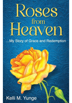 Roses From Heaven