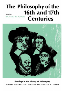 The Philosophy of the Sixteenth and Seventeenth Centuries