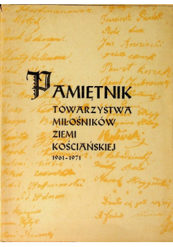 Pamiętnik towarzystwa miłośników Ziemi Kościańskiej
