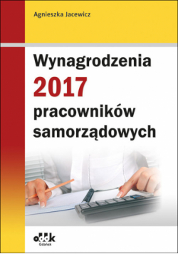 Wynagrodzenia 2017 pracowników samorządowych