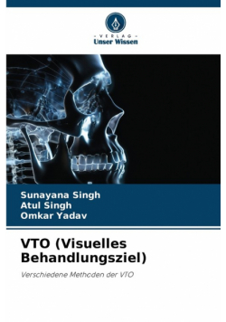 VTO (Visuelles Behandlungsziel)