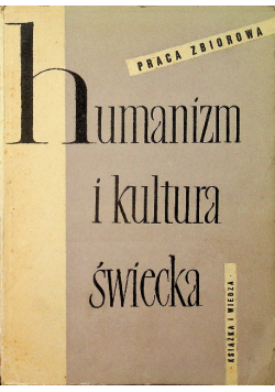 Humanizm i kultura świecka
