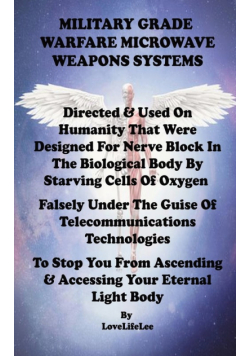 Military Grade Warfare Microwave Weapon Systems