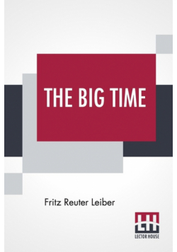 The Big Time