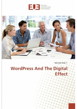 WordPress And The Digital Effect