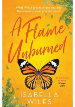 A Flame Unburned