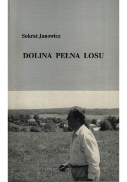 Dolina pełna losu