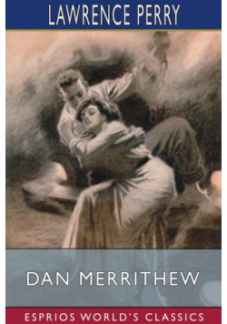 Dan Merrithew (Esprios Classics)