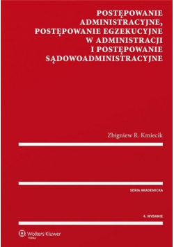 Postępowanie administracyjne  Postępowanie egzekucyjne w administracji i Postępowanie sądowoadministracyjne