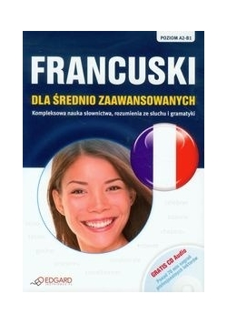 Francuski dla średniozaawansowanych + CD