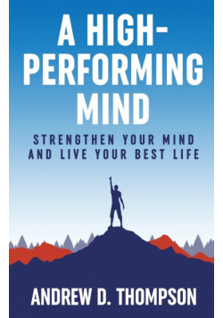 A High-Performing Mind