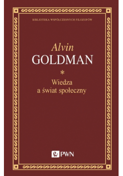 Wiedza a świat społeczny