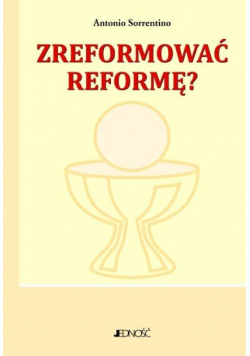 Zreformować reformę