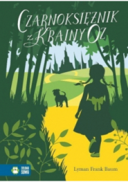 Literatura klasyczna Czarnoksiężnik z Krainy Oz