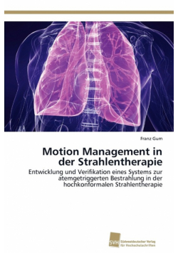 Motion Management in der Strahlentherapie