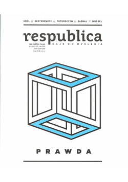 Res publica nowa 1/2017 Prawda