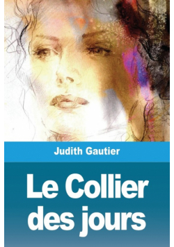 Le Collier des jours