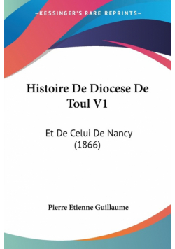 Histoire De Diocese De Toul V1