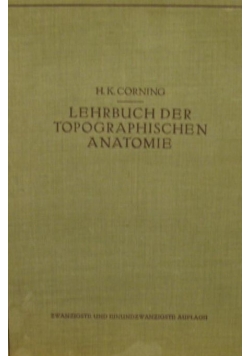 Lehrbuch der Topographischen Anatomie, 1931 r.