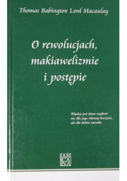 O rewolucjach makiawelizmie i postępie