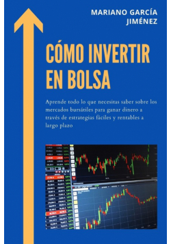 Cómo Invertir En Bolsa