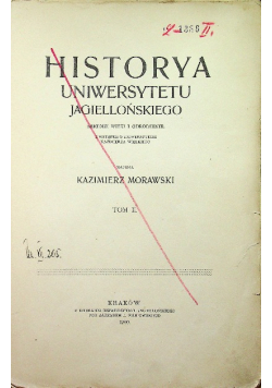 Historya Uniwersytetu Jagiellońskiego tom 2 1900 r.