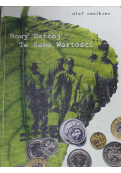 Nowy ustrój te same wartości