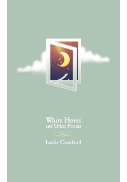 White Horse and Other Poems