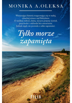 Tylko morze zapamięta wyd. 2